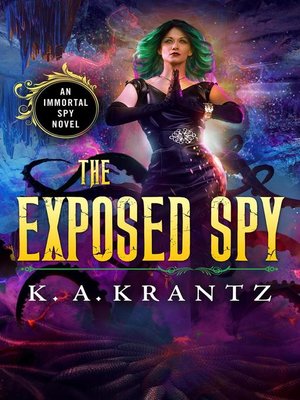 cover image of The Exposed Spy